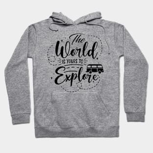 Explore the world Hoodie